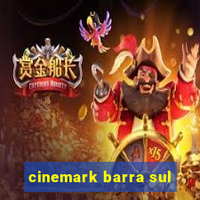 cinemark barra sul
