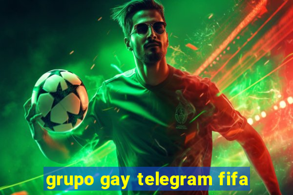 grupo gay telegram fifa