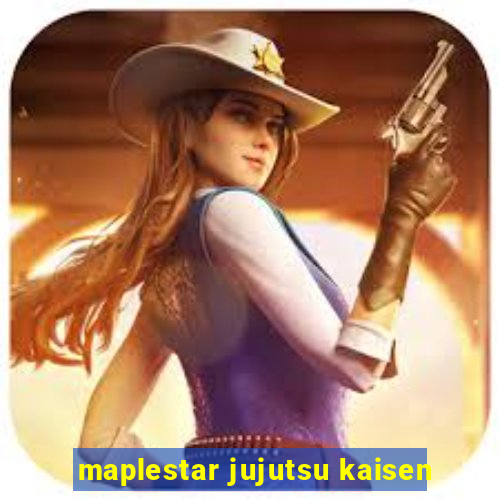 maplestar jujutsu kaisen