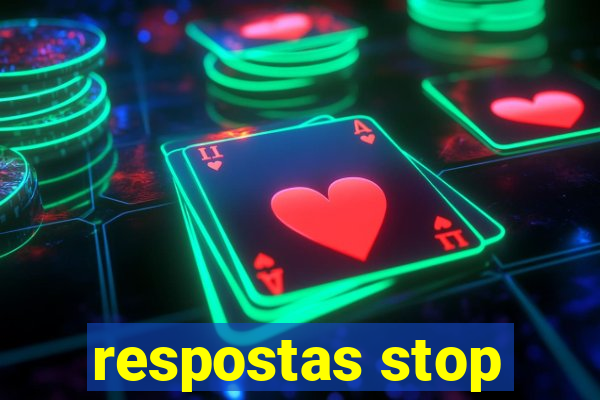 respostas stop
