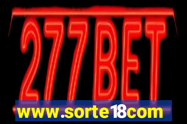 www.sorte18com