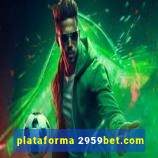 plataforma 2959bet.com