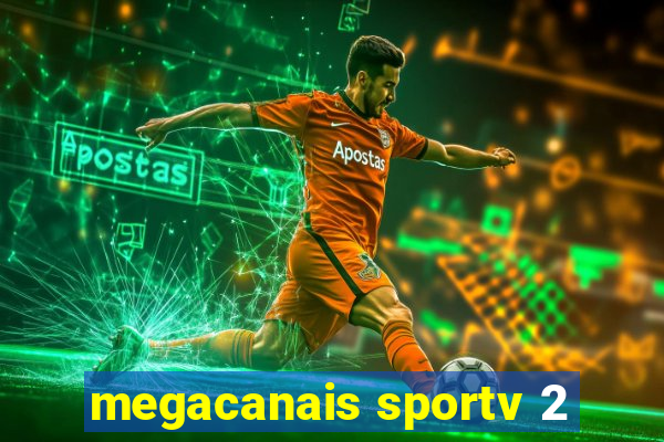 megacanais sportv 2