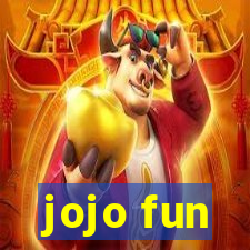jojo fun