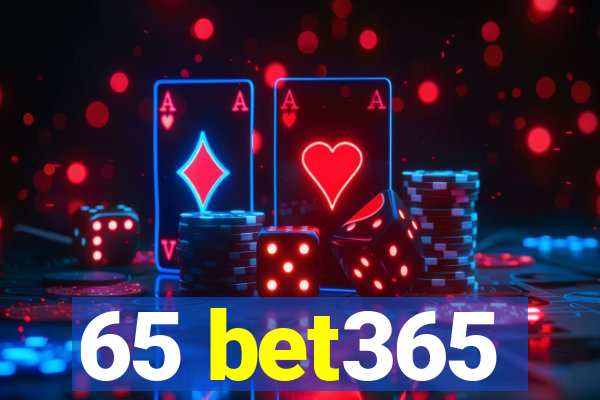 65 bet365