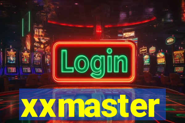xxmaster