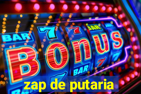 zap de putaria