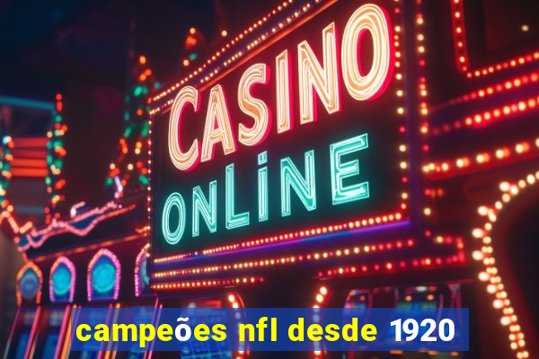 campeões nfl desde 1920