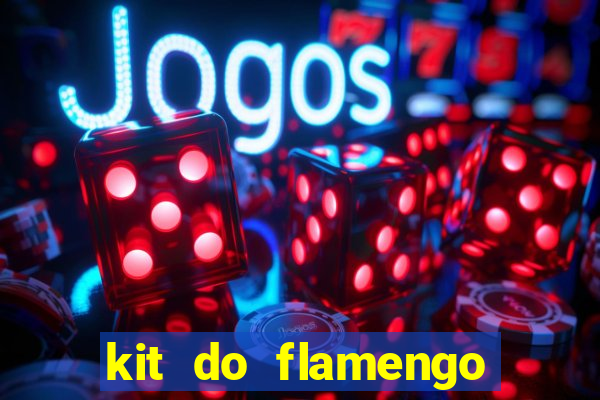 kit do flamengo para dls 19