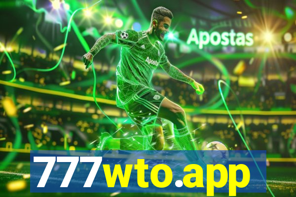 777wto.app