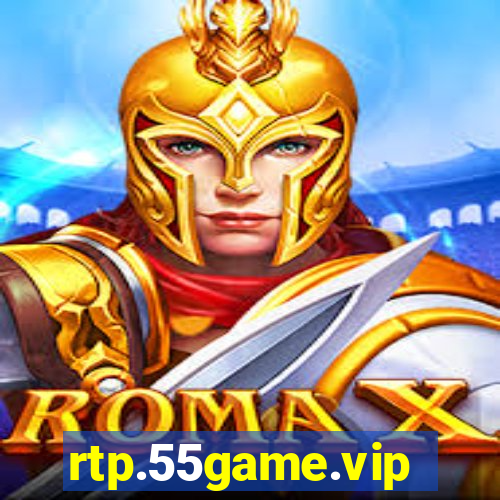 rtp.55game.vip