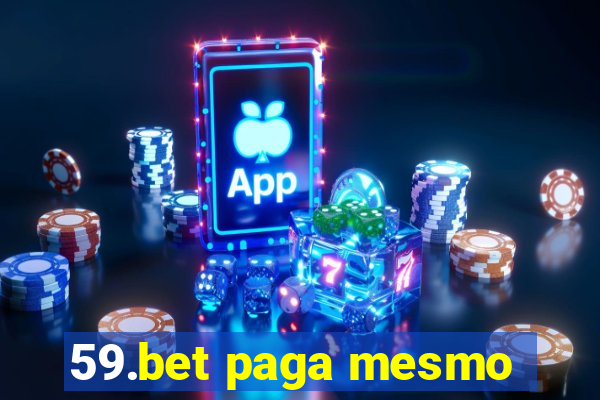 59.bet paga mesmo