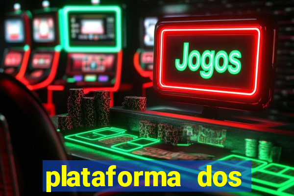plataforma dos famosos jogos