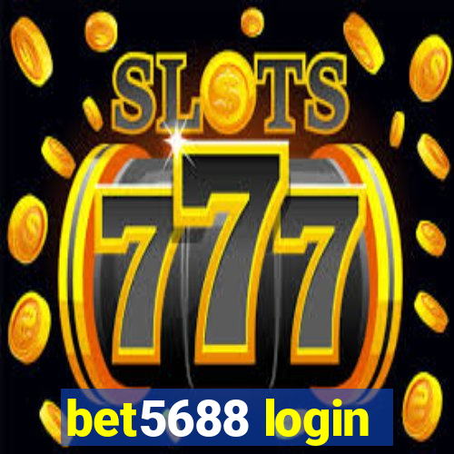 bet5688 login
