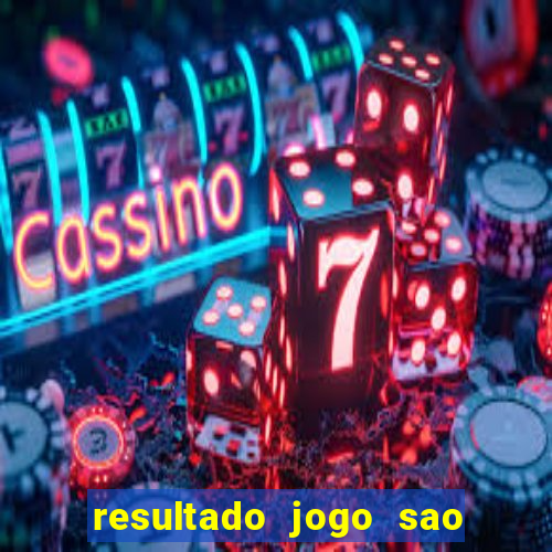 resultado jogo sao paulo x botafogo
