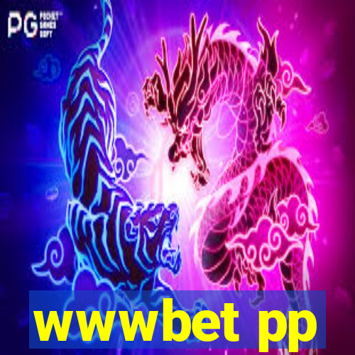 wwwbet pp