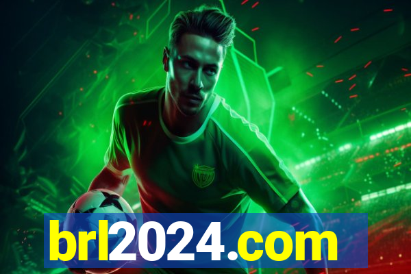 brl2024.com