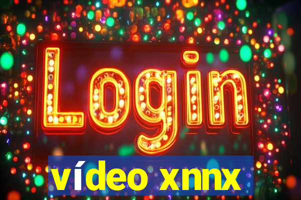 vídeo xnnx