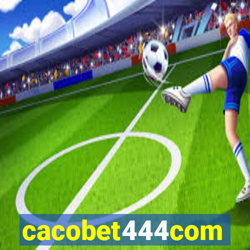 cacobet444com