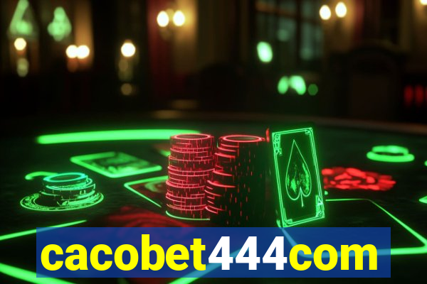 cacobet444com