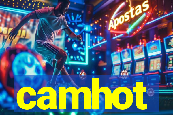 camhot