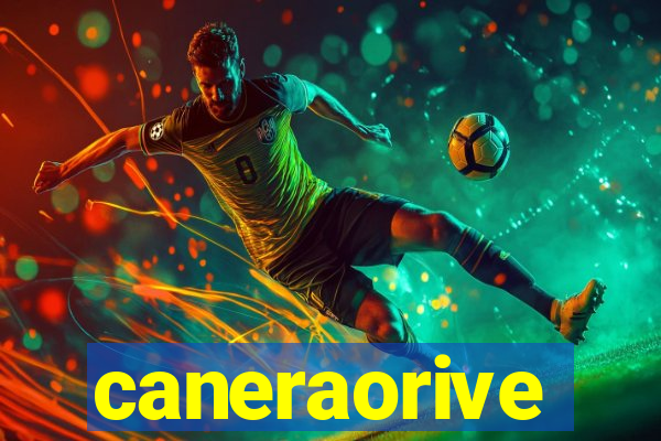 caneraorive