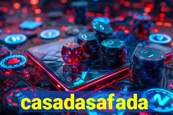casadasafada