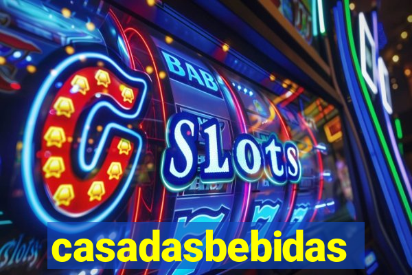 casadasbebidas