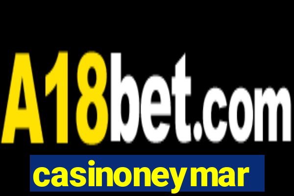 casinoneymar