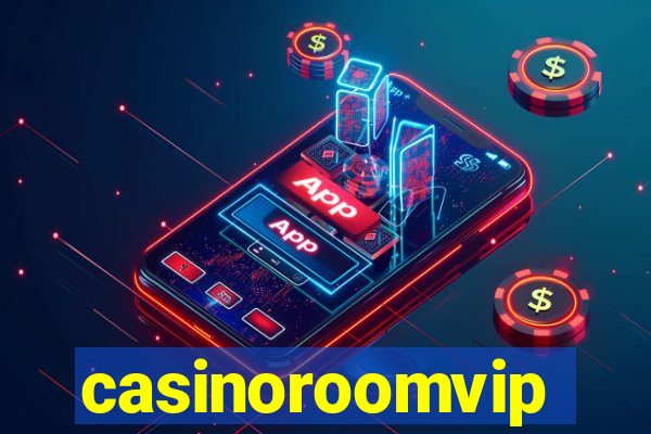 casinoroomvip