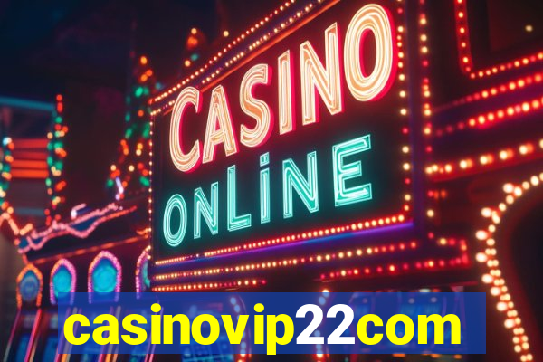 casinovip22com