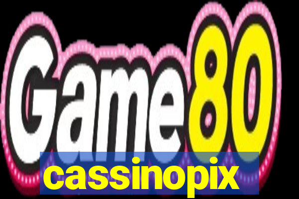 cassinopix