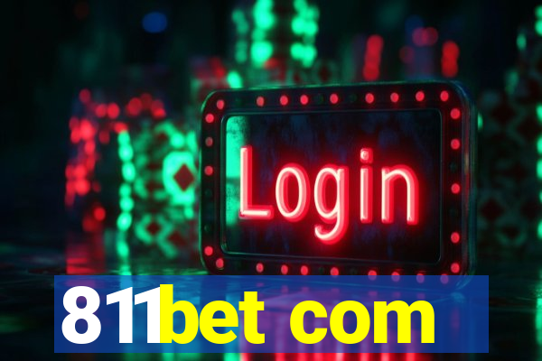 811bet com