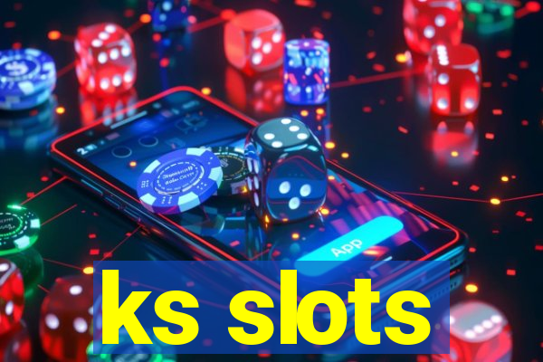 ks slots