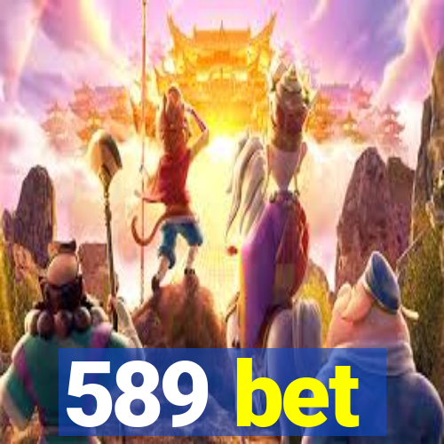 589 bet