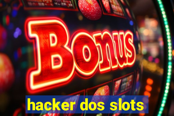 hacker dos slots