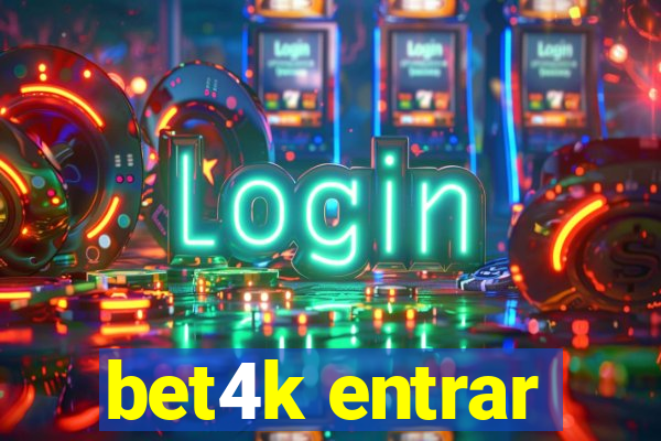 bet4k entrar