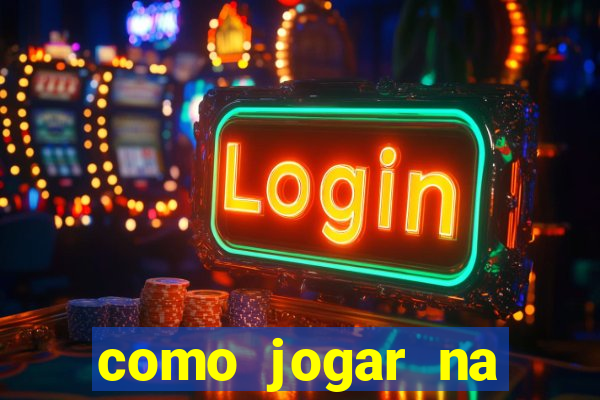 como jogar na roleta cassino