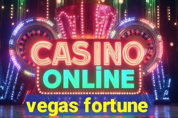 vegas fortune