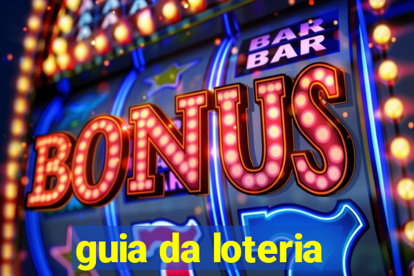 guia da loteria