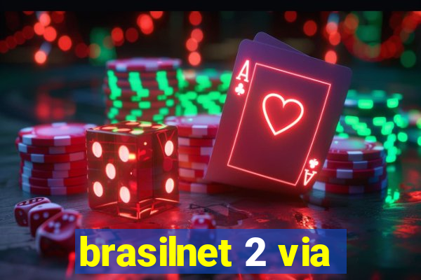 brasilnet 2 via