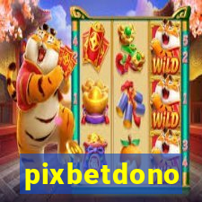 pixbetdono