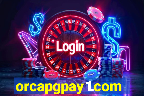 orcapgpay1.com