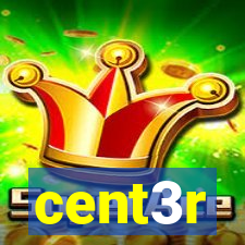 cent3r