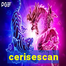 cerisescan