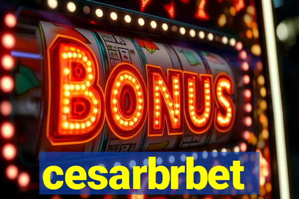 cesarbrbet