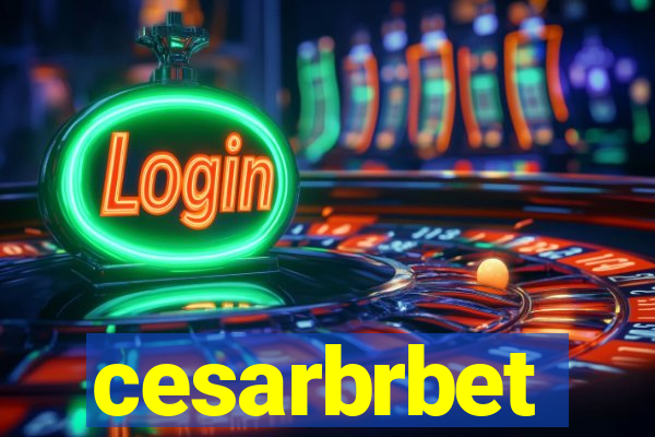 cesarbrbet