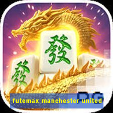 futemax manchester united
