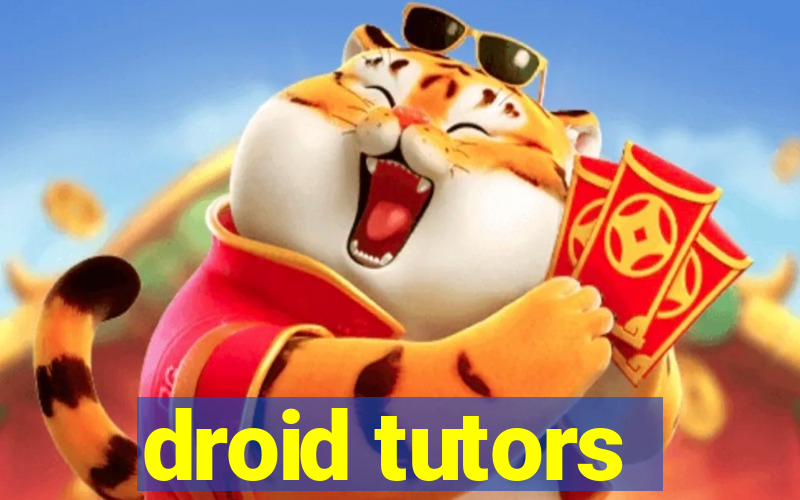 droid tutors