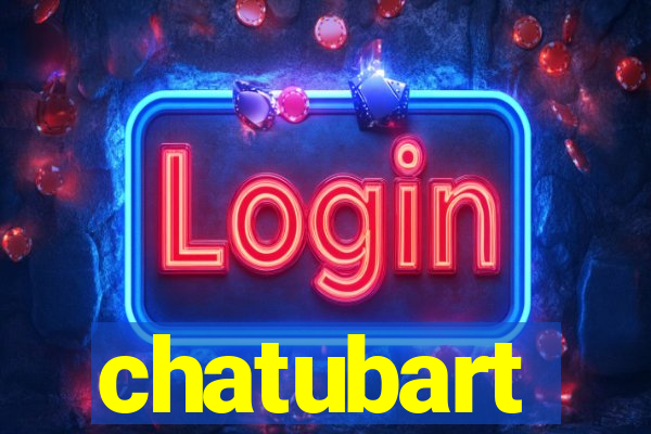 chatubart